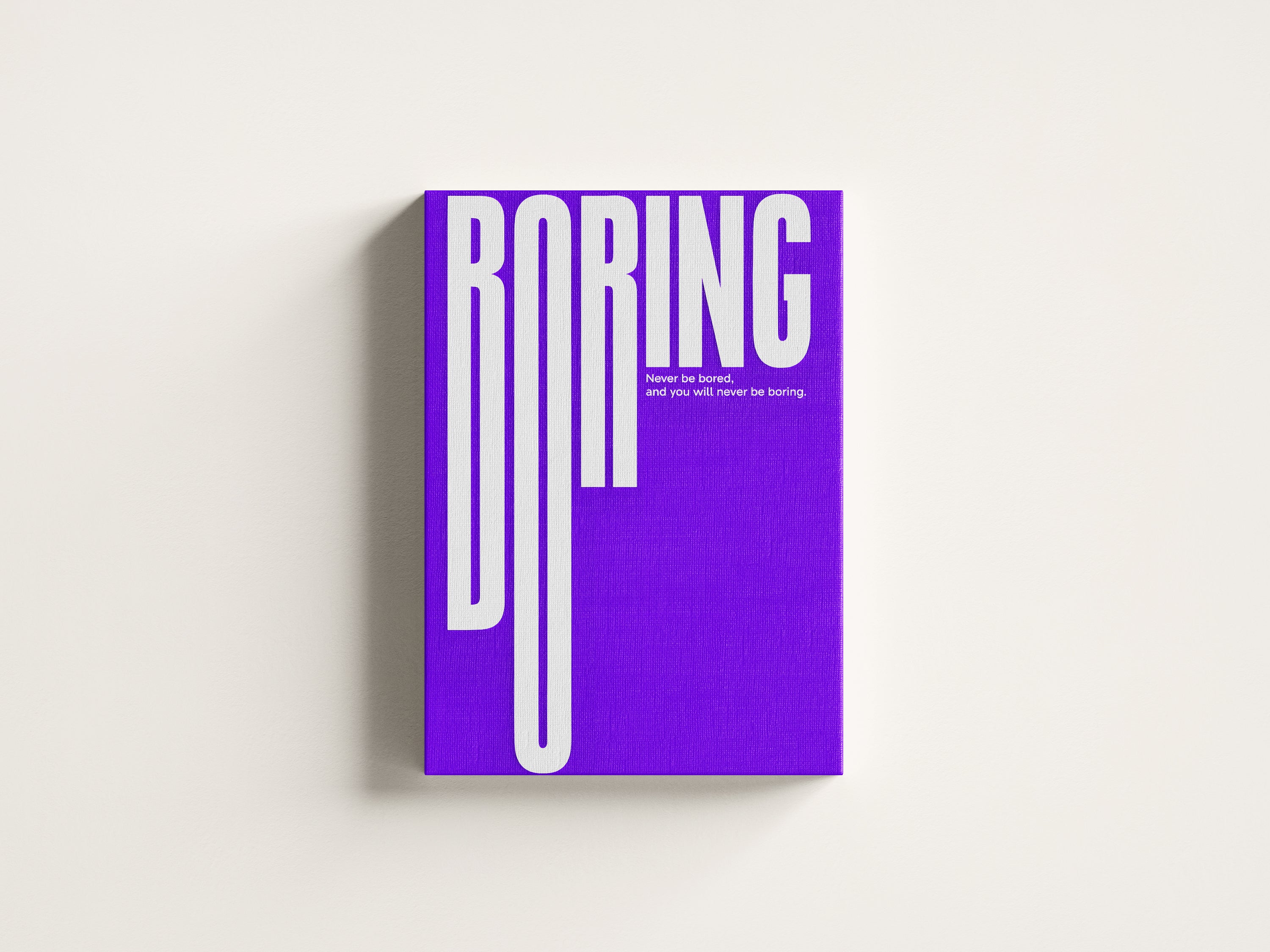 BORING - Minimal Bold Typography Poster