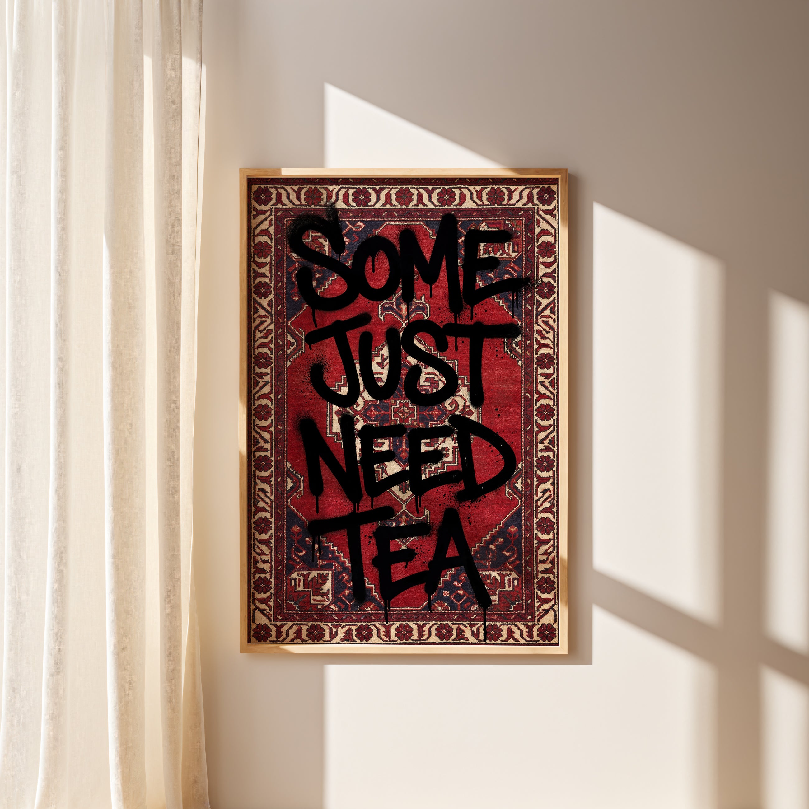 Some Just Need Tea NufsArt