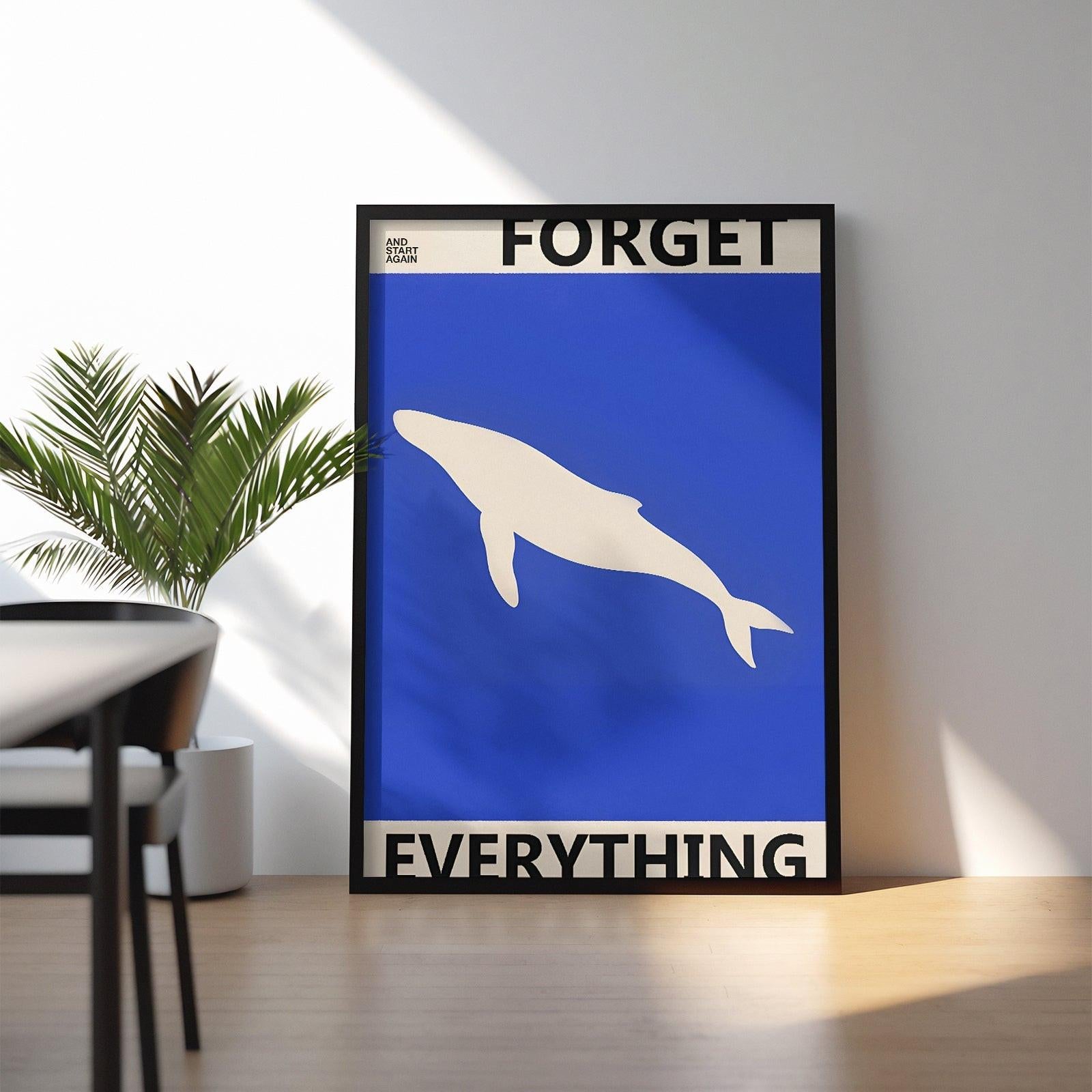 Forget Everything.