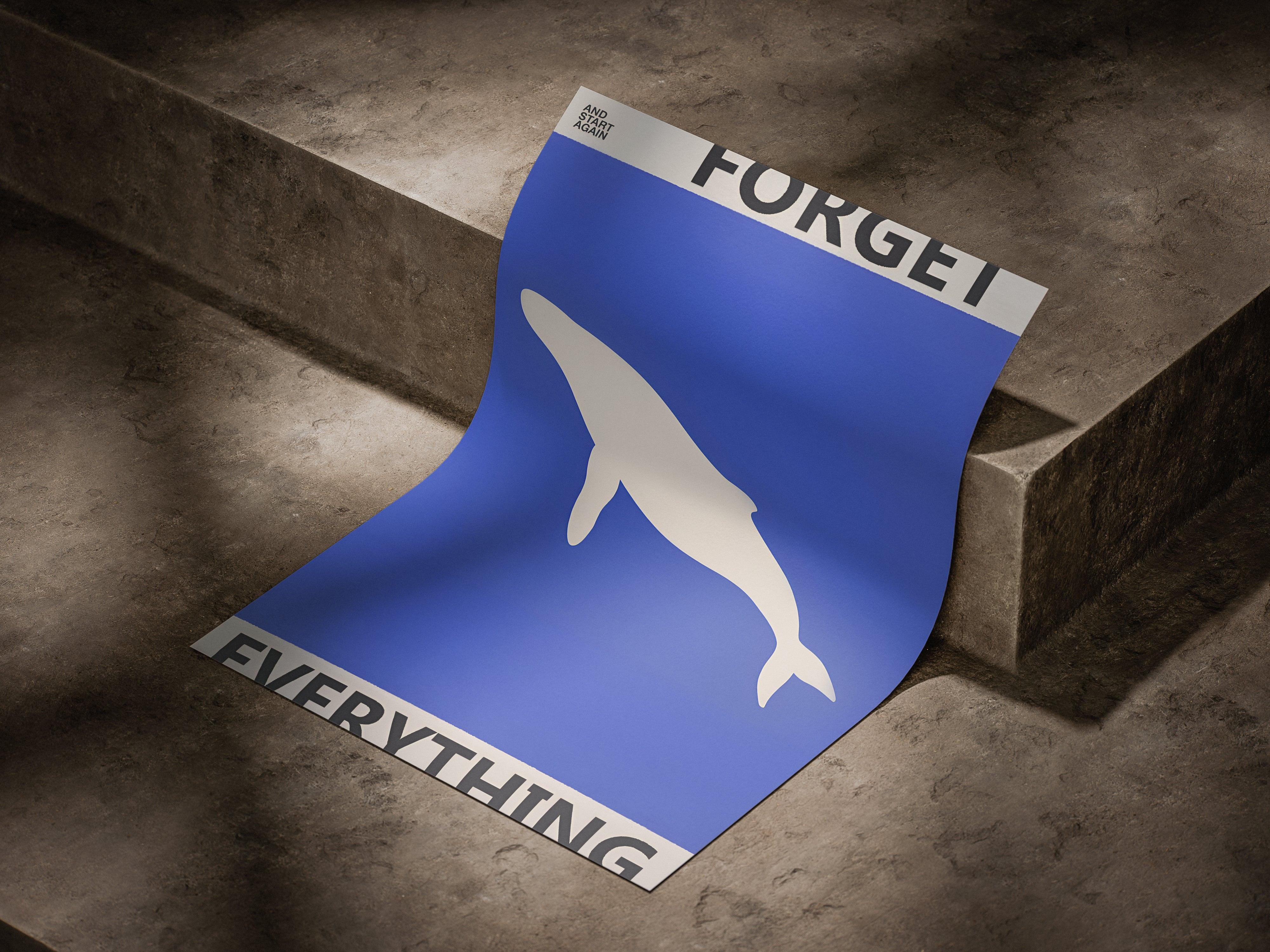 Forget Everything.